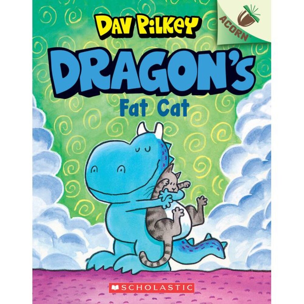 Dragon's Fat Cat: An Acorn Book (Dragon #2): From the Creator of Dog Man -- Dav